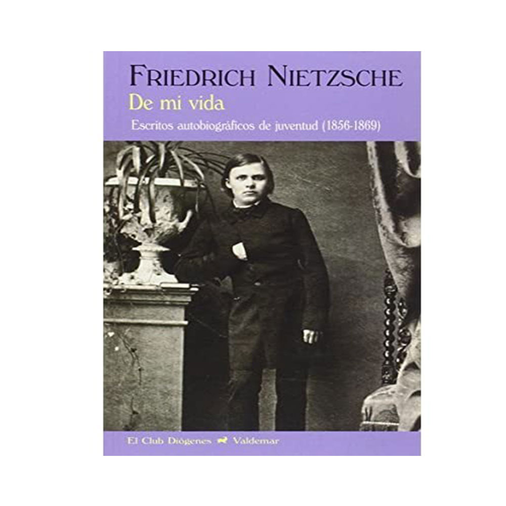 De Mi Vida-Friedrich Nietzsche | Buhólica