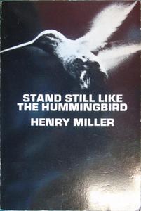 Stand Still Like the Hummingbird