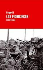 Los pichiciegos - Fogwill