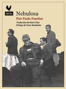 Nebulosa - Pier Paolo Pasolini (Gallo Nero)